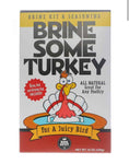 Brine Some Turkey’ Brine & Seasoning Kit – 538g (19 oz)